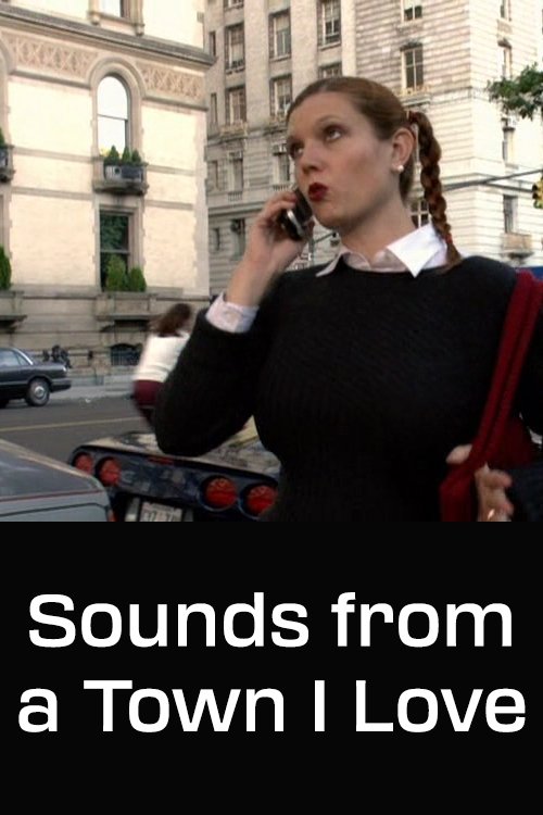 Постер Sounds from a Town I Love